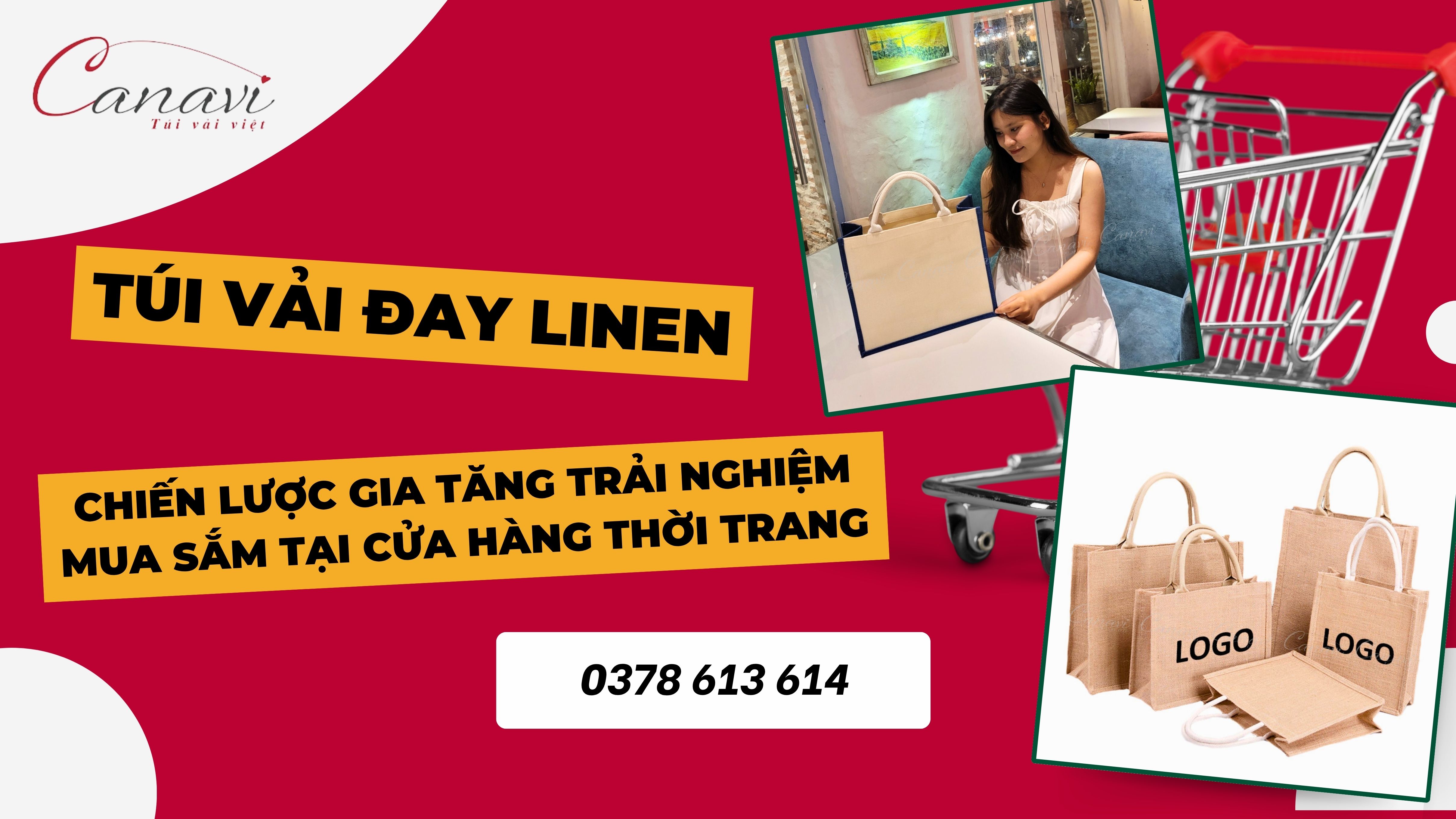 Chiến Lược Gia Tăng Trải Nghiệm Mua Sắm Tại Cửa Hàng Thời Trang Cùng Túi Vải Đay
