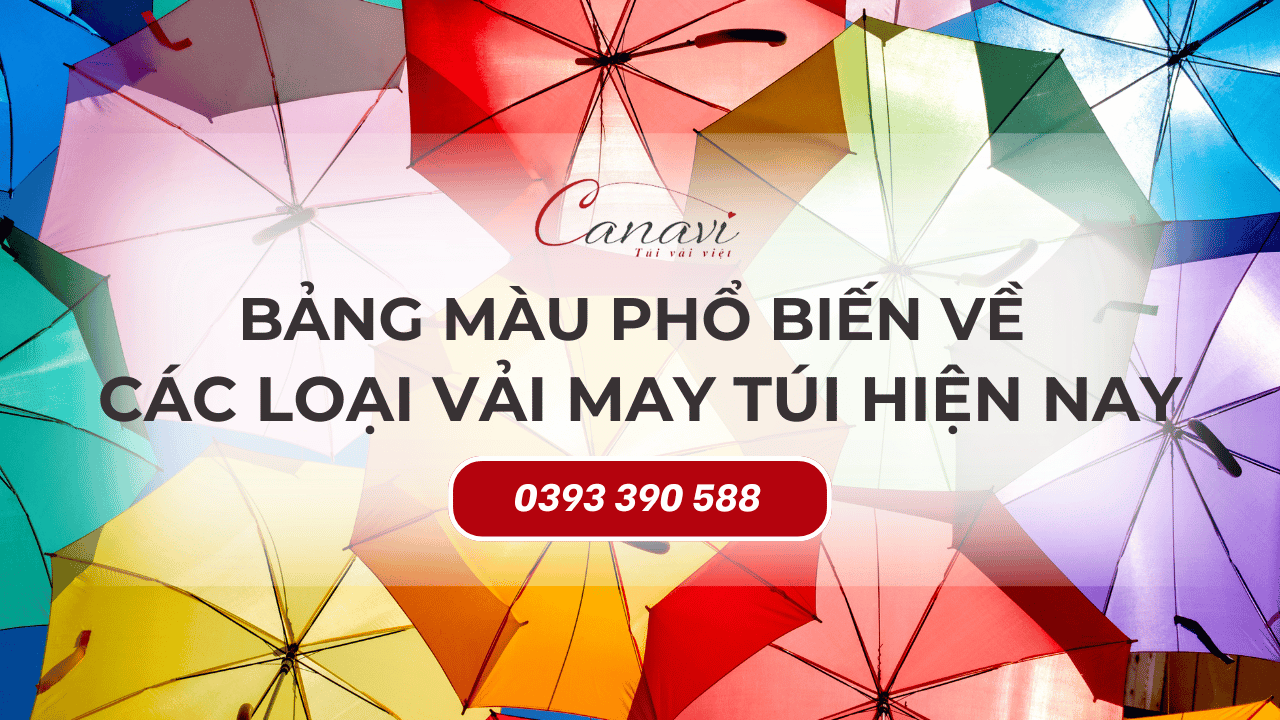 Bảng màu phổ biến về các loại vải may túi hiện nay