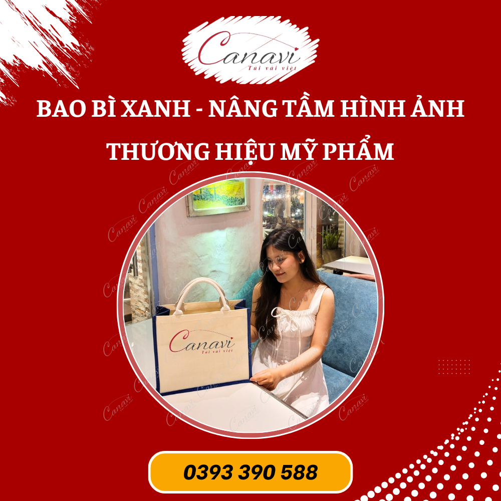 Túi vải đay: Bao bì xanh nâng tầm hình ảnh thương hiệu mỹ phẩm