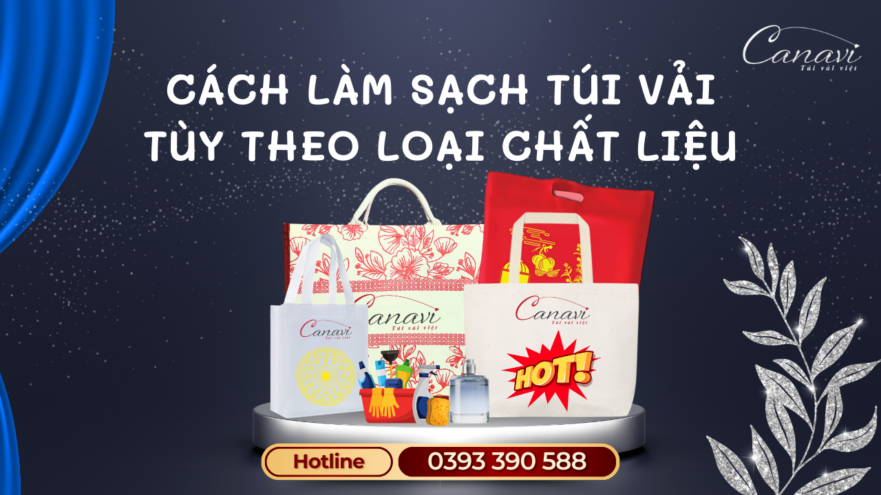 Cách Làm Sạch Túi Vải Tùy Theo Loại Chất Liệu: Canvas, Đay, Và Túi Không Dệt