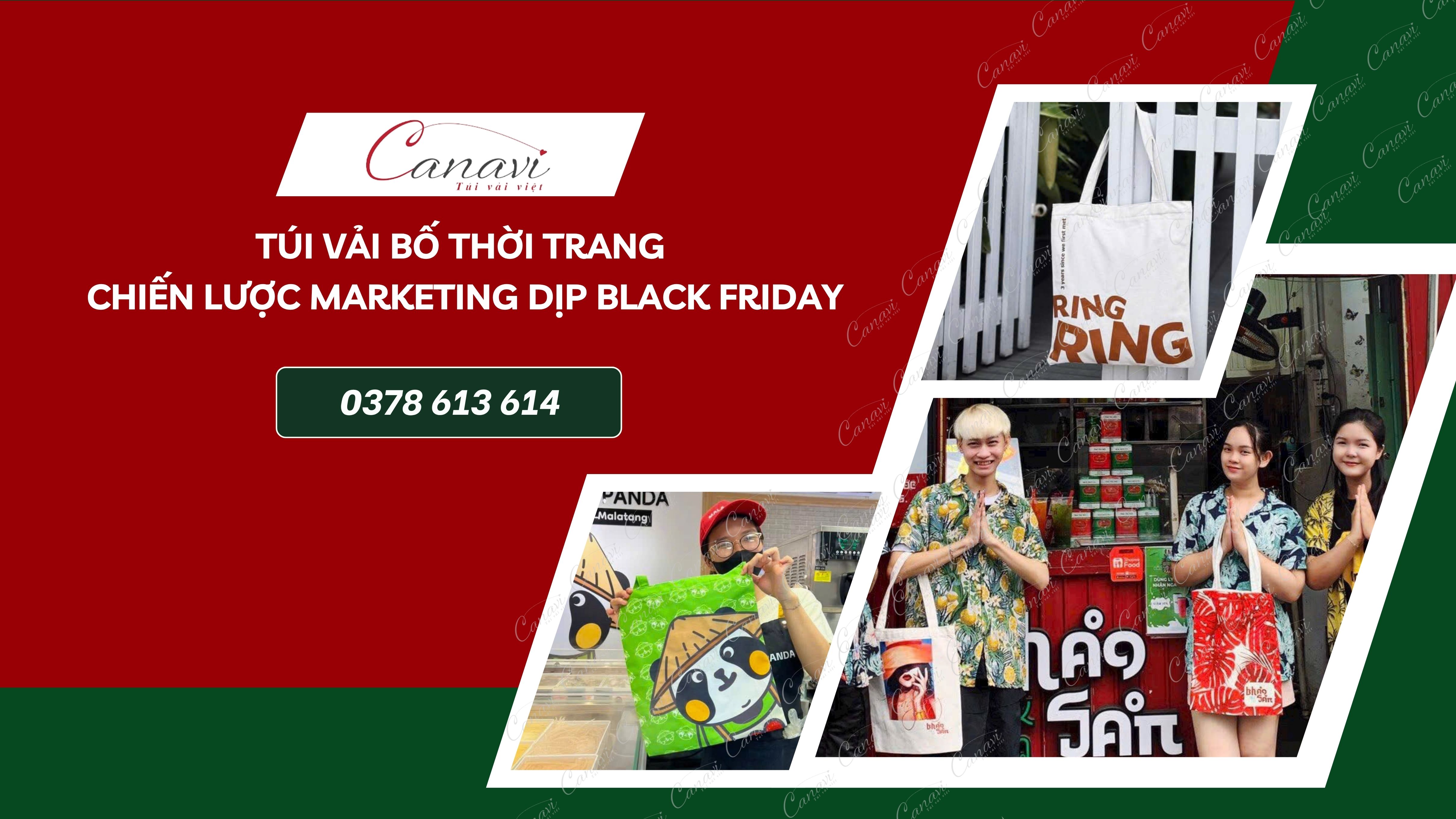 Đặt túi vải bố thời trang cho cửa hàng FMCG - Chiến lược marketing hiệu quả dịp Black Friday