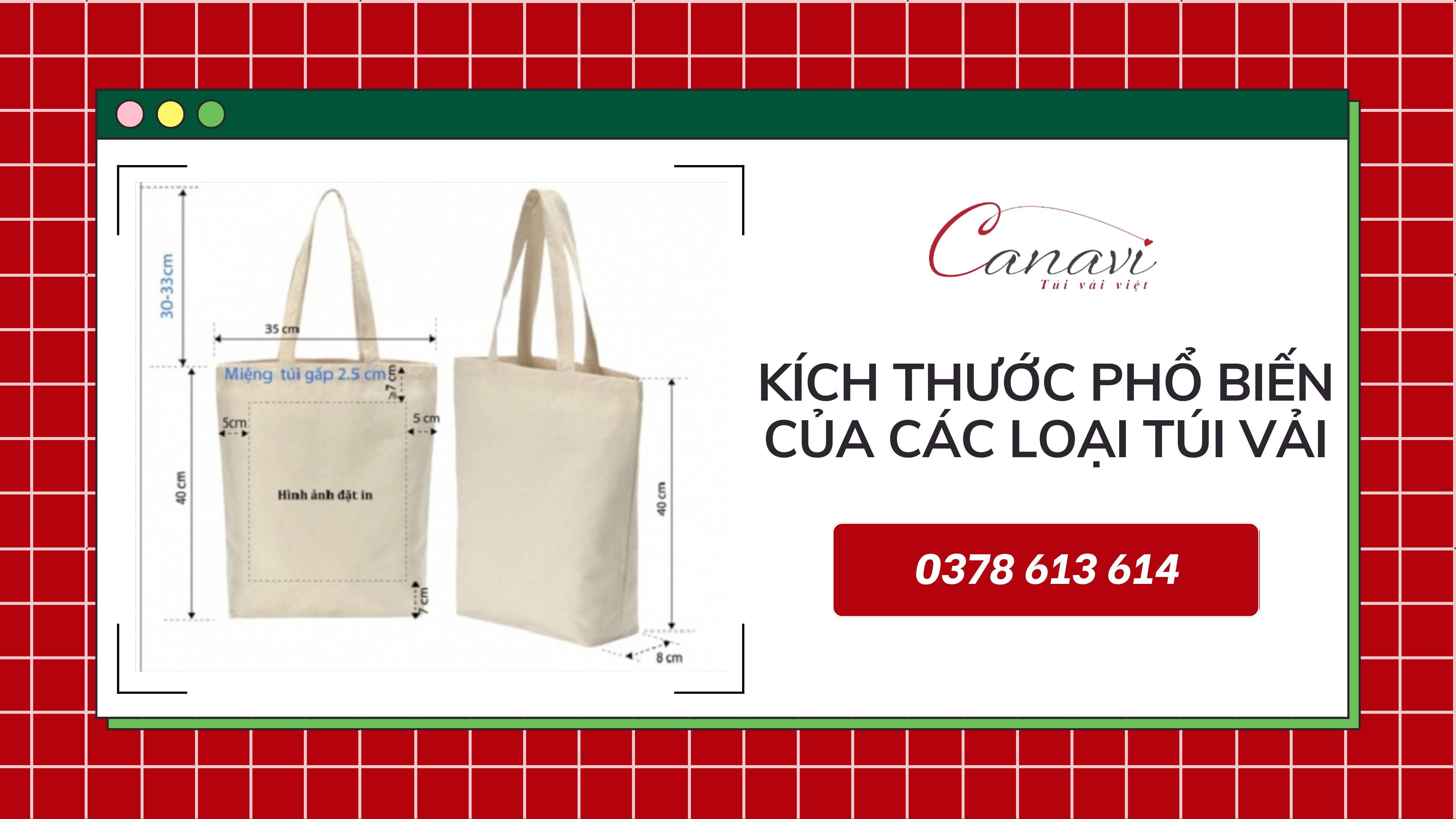 Điều cần biết về kích thước phổ biến của các loại túi vải tại Canavi