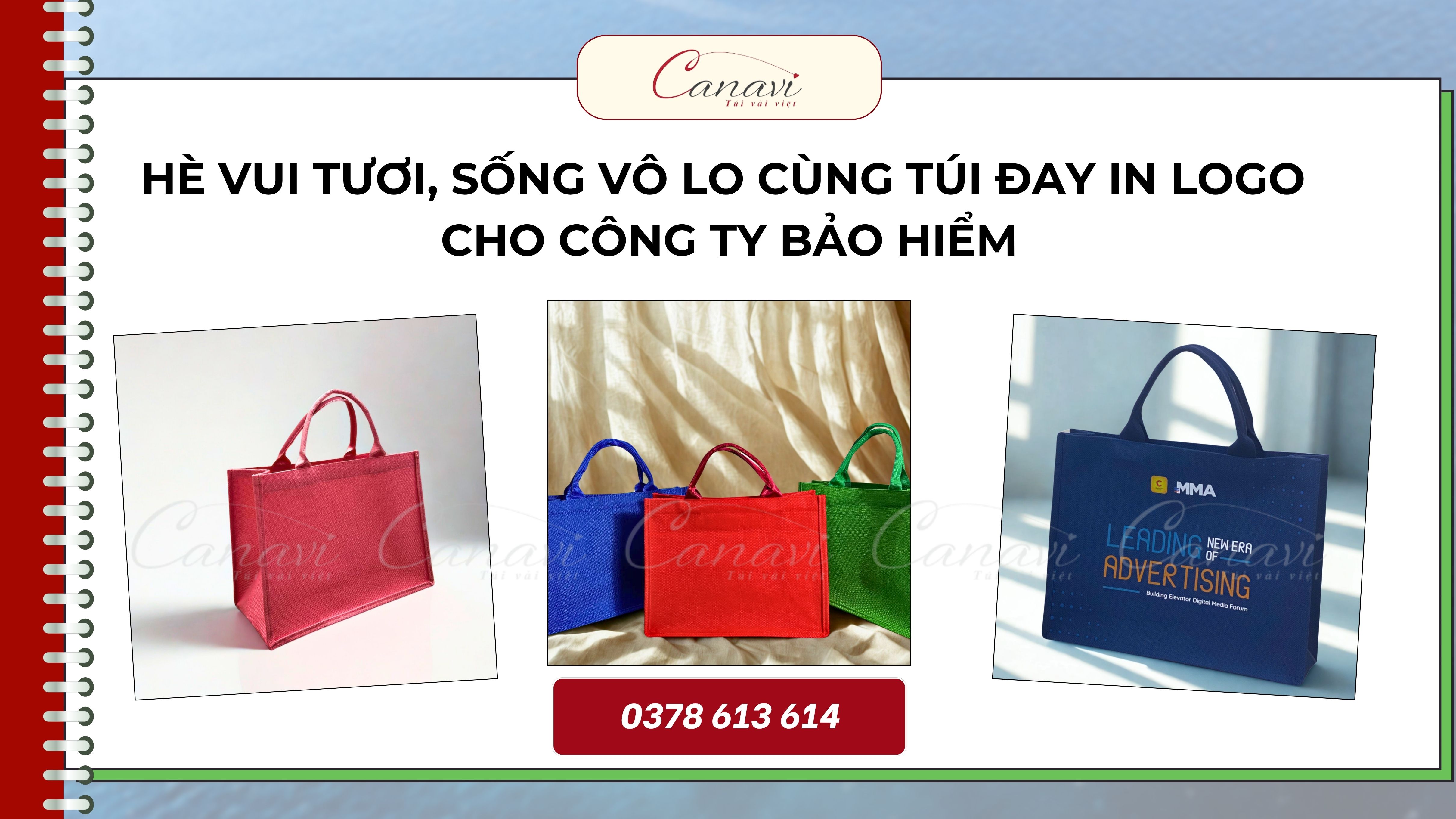 Hè Vui Tươi, Sống Vô Lo Cùng Túi Đay In Logo Cho Công Ty Bảo Hiểm