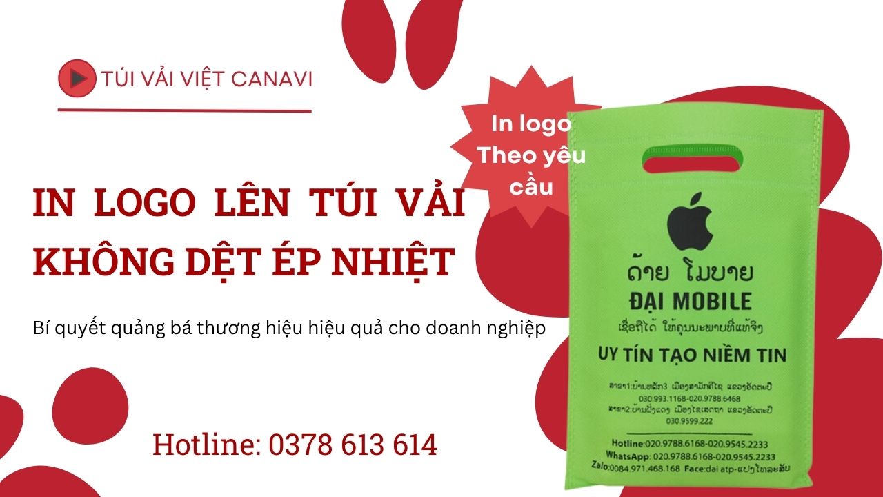 In logo lên túi vải không dệt ép nhiệt - Bí quyết quảng bá thương hiệu hiệu quả cho doanh nghiệp