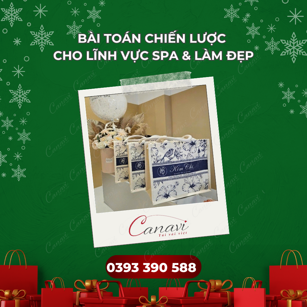 Quà Tặng Túi Vải Đay Giáng Sinh Ý Nghĩa - Bài Toán Chiến Lược Cho Lĩnh Vực Spa & Làm Đẹp