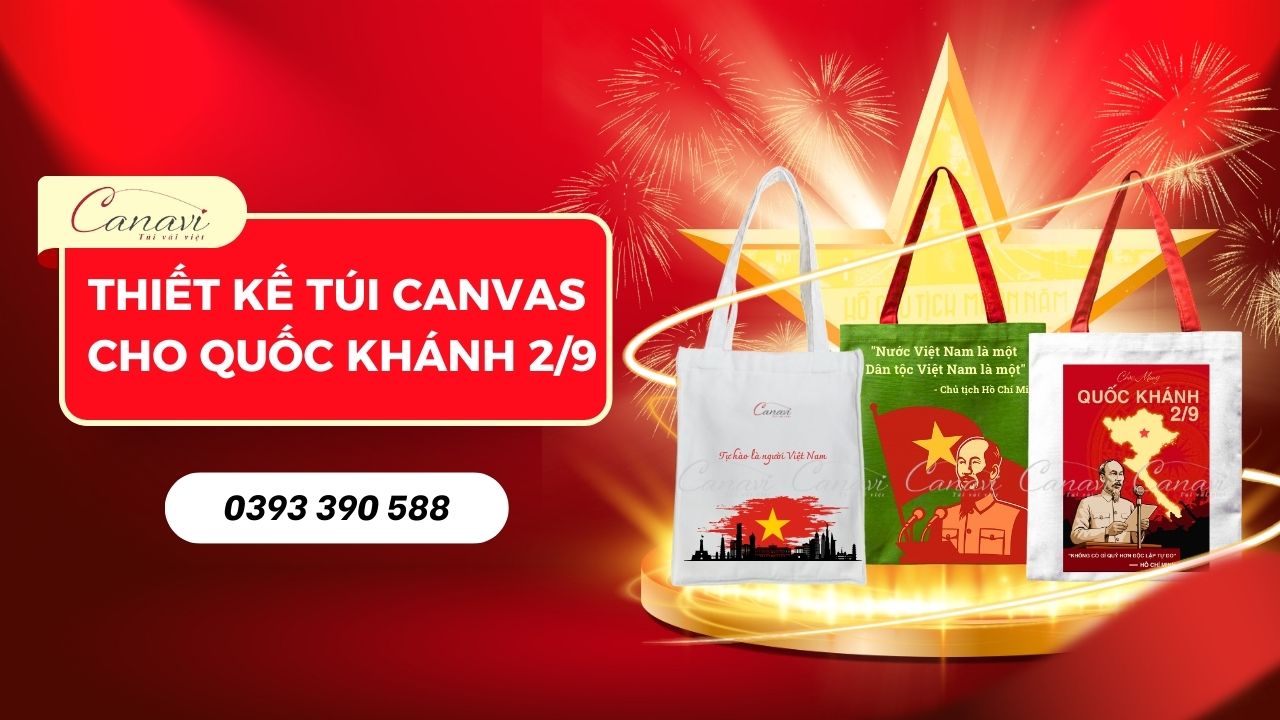 Thiết Kế Túi Canvas Chào Mừng Ngày Lễ Quốc Khánh 2/9