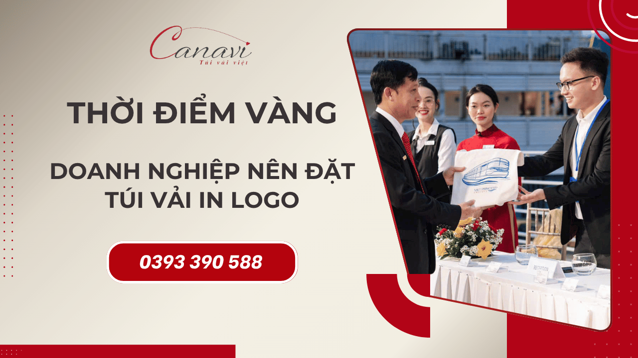 Thời điểm vàng giúp Doanh nghiệp dễ dàng lên đơn túi vải cho các sự kiện