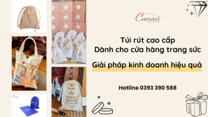 Túi Rút Cao Cấp - Giải Pháp Kinh Doanh Hiệu Quả Cho Cửa Hàng Trang Sức