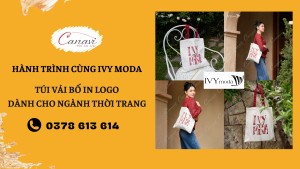 CASESTUDY: TÚI VẢI BỐ IN LOGO - CÔNG CỤ BÁN HÀNG & TRUYỀN THÔNG HIỆU QUẢ CHO CỬA HÀNG THỜI TRANG IVY MODA