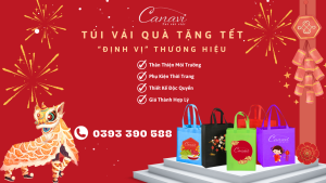 Đổi mới bao bì, túi vải quà Tết – Nâng tầm thương hiệu trên thị trường