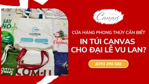 Cửa Hàng Kinh Doanh Đồ Phong Thủy Cần Đặt In Túi Canvas Cho Đại Lễ Vu Lan?