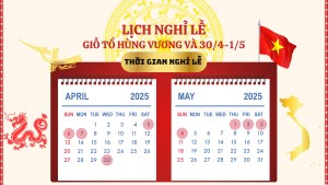 Lịch nghỉ lễ Giỗ Tổ Hùng Vương và 30/4-1/5 năm 2025 dành cho người lao động