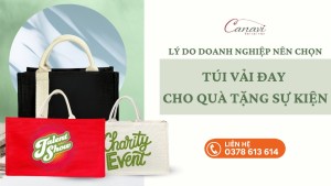 LÝ DO DOANH NGHIỆP NÊN CHỌN TÚI VẢI ĐAY LÀM QUÀ TẶNG SỰ KIỆN