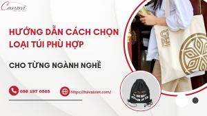 Hướng Dẫn Cách Chọn Loại Túi Phù Hợp Cho Từng Ngành Nghề