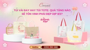 Túi vải đay hay túi tote: Quà tặng nào sẽ tôn vinh phái đẹp dịp 8/3?