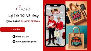 Những Lợi Ích Bất Ngờ Từ Túi Vải Đay Cho Black Friday