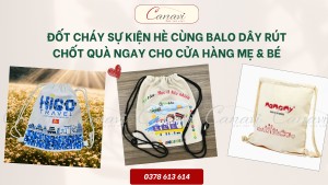 Đốt Cháy Sự Kiện Hè Cùng Balo Dây Rút - Chốt Quà Ngay Cho Cửa Hàng Mẹ & Bé