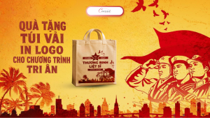 Quà Tặng Túi Vải In Logo Cho Chương Trình Tri Ân Kỷ Niệm 79 Năm Ngày Thương binh liệt sĩ