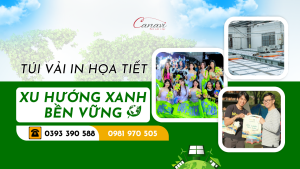 Túi vải in họa tiết: Bước chuyển mình của doanh nghiệp theo xu hướng xanh