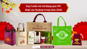 Top 5 mẫu túi vải đựng quà Tết được ưa chuộng năm 2026