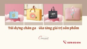 Túi đựng chăn ga - Gia tăng giá trị sản phẩm