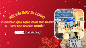 TÚI VẢI ĐAY IN LOGO - XU HƯỚNG QUÀ TẶNG YEAR END PARTY CHO MỌI DOANH NGHIỆP