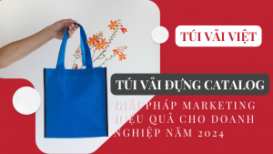 Túi vải đựng Catalog - Giải pháp Marketing hiệu quả cho doanh nghiệp năm 2024 