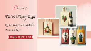 Túi Vải Đựng Rượu: Quà Tặng Cao Cấp Cho Mùa Lễ Hội