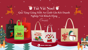 Túi Vải Noel – Quà Tặng Giáng Sinh An Lành Gắn Kết Doanh Nghiệp Với Khách Hàng