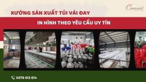 Túi vải Việt Canavi - Xưởng in túi vải đay giá rẻ, chất lượng cao