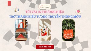 Vì sao túi vải in thương hiệu đang trở thành biểu tượng truyền thông mới?
