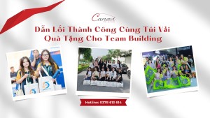 Vượt Qua Giới Hạn - Dẫn Lối Thành Công Cùng Túi Vải Quà Tặng Cho Team Building
