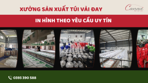 Túi vải Việt Canavi - Xưởng in túi vải đay giá rẻ, chất lượng cao