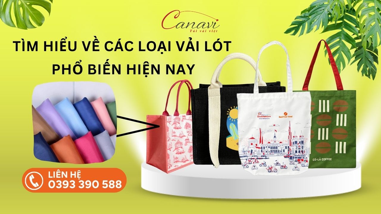 TÌM HIỂU LOẠI VẢI LÓT DÙNG TRONG TÚI XÁCH PHỔ BIẾN HIỆN NAY