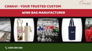 Canavi - Your Trusted Custom Wine Bag Manufacturer
