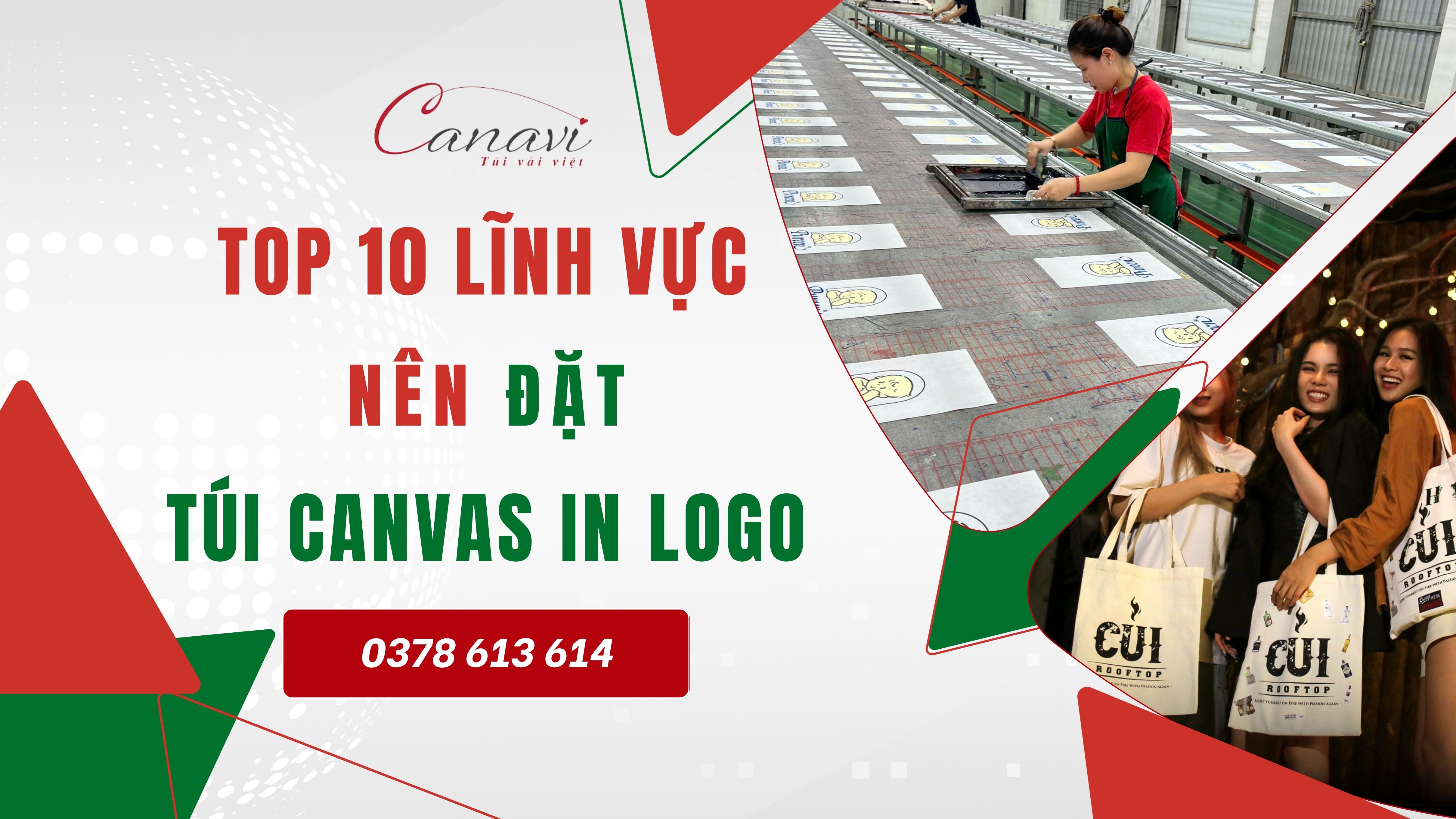 Top 10 Lĩnh vực nên đặt túi canvas in logo làm chiến dịch truyền thông