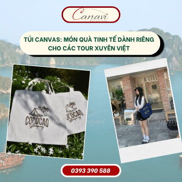 Túi canvas: món quà tinh tế dành riêng cho các tour xuyên Việt