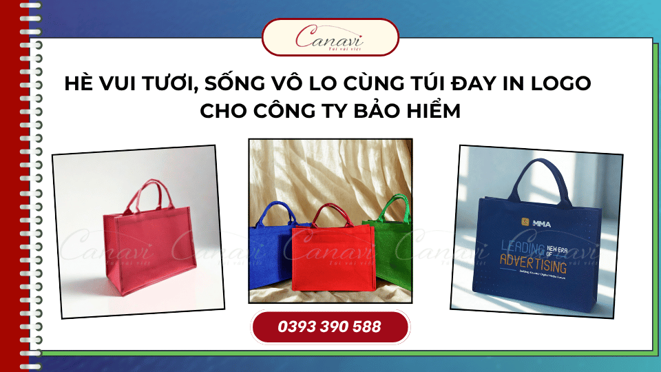 Hè Vui Tươi, Sống Vô Lo Cùng Túi Đay In Logo Cho Công Ty Bảo Hiểm