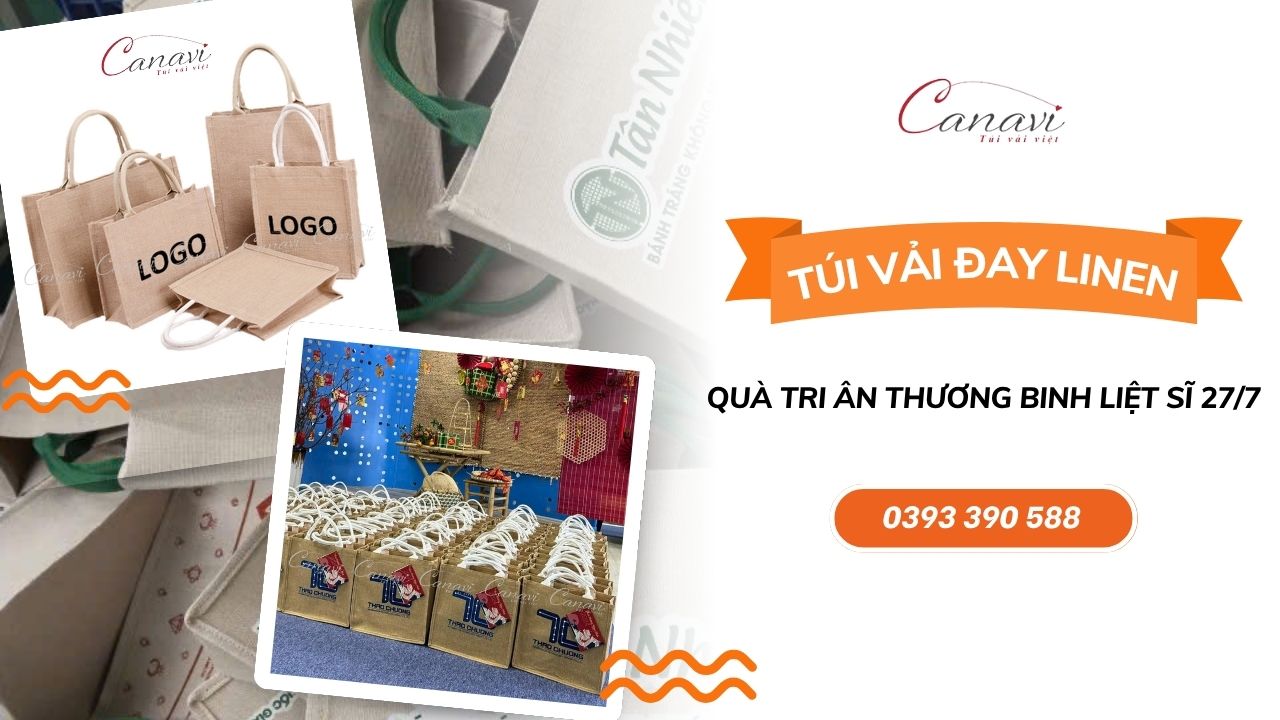 Quà Tặng Tri Ân Thương Binh Liệt Sĩ 27/7 Cùng Túi Vải In Logo