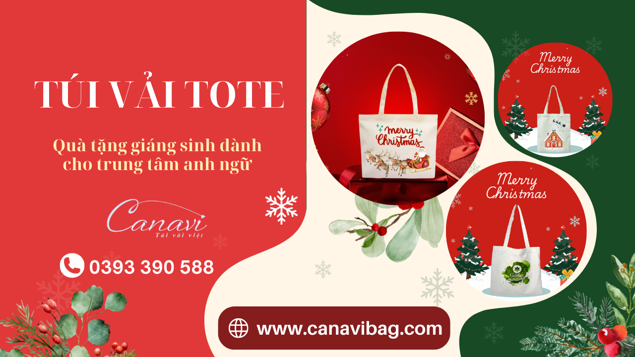 Túi Vải Tote – Quà Tặng Độc Đáo Dip Giáng Sinh Dành Cho Trung Tâm Anh Ngữ