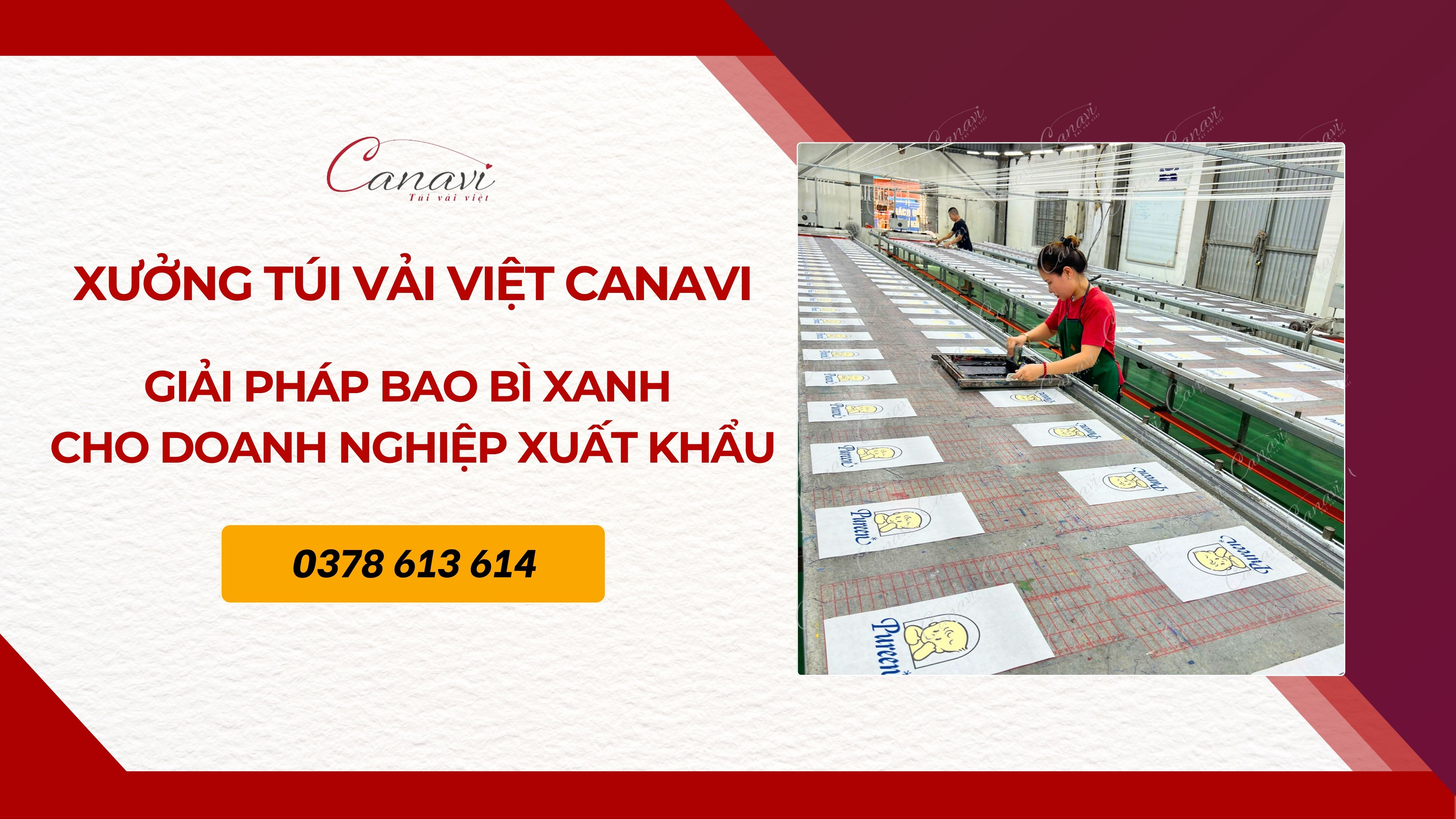 Xưởng Túi Vải Việt Canavi - Giải pháp bao bì xanh cho doanh nghiệp xuất khẩu